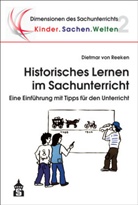 Dietmar von Reeken - Historisches Lernen im Sachunterricht