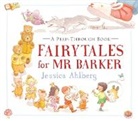 Jessica Ahlberg, Jessica Ahlberg - Fairytales for Mr Barker
