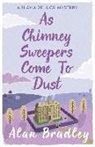 Alan Bradley - As Chimney Sweepers Come to Dust