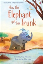 John Joven, Anna Milbourne, Milbourne/joven, John Joven - How the Elephant Got His Trunk