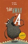 Michael Escoffier, Michaël Escoffier, Kris Di Giacomo, Kris Di Giacomo - Take Away the A