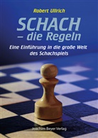Robert Ullrich - Schach - die Regeln