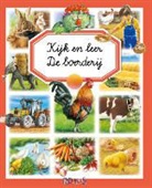 Émilie Beaumont, Marie-Renée Pimont, Bernard Alunni, Marie-Christine Lemayeur, François Ruyer - Kijk en leer: De boerderij