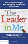 Sean Covey, Stephen R. Covey, David K. Hatch, Muriel Summers - The leader in me