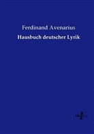 Ferdinand Avenarius - Hausbuch deutscher Lyrik