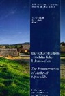 Silvia Codreanu-Windauer, Stefa Wolters, Stefan Wolters, Kenzler, Hauke Kenzler, Han Losert... - Die Rekonstruktion mittelalterlicher Lebenswelten - The Reconstruction of Medieval Lifeworlds