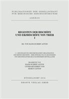Regesten der Bischöfe und Erzbischöfe von Trier I