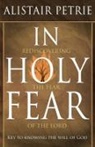Alistair Petrie - In Holy Fear