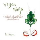 Paul Maguire - Vegan Ninja