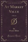 Grant Allen - At Market Value