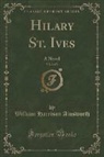 William Harrison Ainsworth - Hilary St. Ives, Vol. 2 of 3