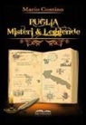 Mario Contino - Puglia, misteri e leggende