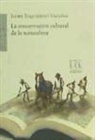 Jaime Izquierdo Vallina - La conservación cultural de la naturaleza