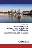 Kamal Raj Sharma - Thermo Physical Investigation of Partially Stabilized Zirconia