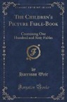 Harrison Weir - The Children's Picture Fable-Book