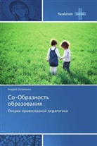 Andrej Ostapenko - So-Obraznost' obrazovaniya