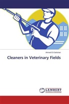 Ahmed El-Dahshan - Cleaners in Veterinary Fields