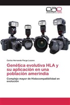 Carlos Hernando Parga Lozano - Genética evolutiva HLA y su aplicación en una población amerindia