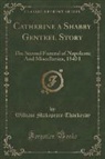 William Makepeace Thackeray - Catherine a Shabby Genteel Story