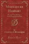 Countess Of Blessington - Marmaduke Herbert, Vol. 2 of 2: Or, the Fatal Error, a Novel Founded on Fact (Classic Reprint)