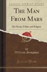William Simpson - The Man From Mars