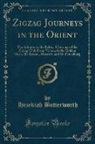 Hezekiah Butterworth - Zigzag Journeys in the Orient