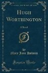 Mary Jane Holmes - Hugh Worthington