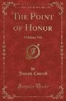 Joseph Conrad - The Point of Honor