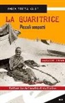 M. Teresa Valle, Maria Teresa Valle - La guaritrice. Piccoli sospetti. Varazze 1955