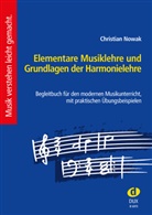 Christian Nowak - Elementare Musiklehre und Grundlagen der Harmonielehre
