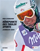 Fred Steinacher - Höhepunkte des Tiroler Sports, Jahrbuch 2009