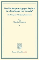 Theodor Niemeyer - Der Rechtsspruch gegen Shylock im »Kaufmann von Venedig«.