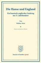 Walther Stein - Die Hanse und England.