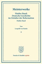 Leopold von Ranke - Meisterwerke.