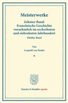 Leopold von Ranke - Meisterwerke.