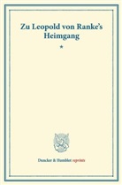 Otto von Ranke - Zu Leopold von Ranke's Heimgang.