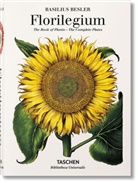 Basilius Besler, Werner Dressendörfer, Klaus Walter Littger - L'herbier : Hortus Eystettensis, toutes les planches