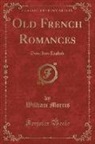 William Morris - Old French Romances