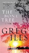 Greg Iles - The Bone Tree