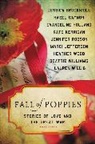 Jessica Brockmole, Hazel Gaynor, Evangeline Holland, Marci Jefferson, Kate Kerrigan, Jennifer Robson... - Fall of Poppies