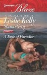 Shana Gray, Leslie Kelly, Leslie/ Gray Kelly - A Taste of Paradise