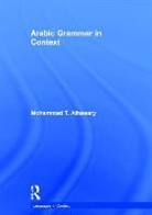Mohammad Alhawary, Mohammad (University of Michigan) Alhawary, Mohammad T. Alhawary - Arabic Grammar in Context