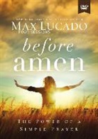 Max Lucado - Before Amen Study Guide with DVD