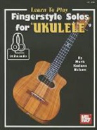 Mark Kailana, Mark "Kailana" Nelson, Mark Nelson, Mark Kailana Nelson - Learn to Play Fingerstyle Solos for Ukulele