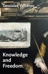 Dessislav Valkanov - Knowledge and Freedom