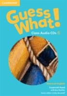 Kay Bentley, Susannah Reed, Reed Susannah - Guess What! American English Level 6 Class Audio Cds (3) (Audio book)