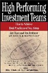 Jim Dethmer, Dethmer Jim, Fran Skinner, Skinner Fran, Ware, J Ware... - High Performing Investment Teams