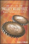 Melik, R Melik, Rudolf Melik, Melik Rudolf - Rise of the Project Workforce