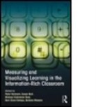 Peter Reimann, Peter (University of Sydney Reimann, Peter Bull Reimann, Susan Bull, Susan (University of Birmingham Bull, Bull Susan... - Measuring and Visualizing Learning in the Information-Rich Classroom