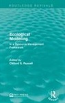 Clifford S. Russell, Clifford S. Russell, Russell Clifford S. - Ecological Modeling